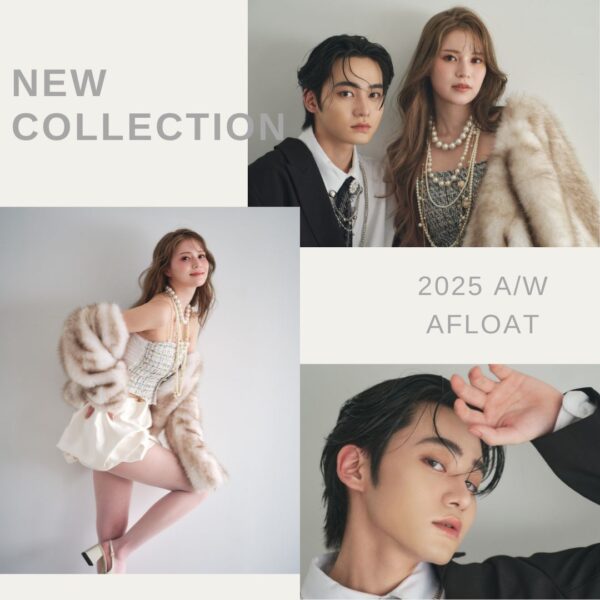 【NEW】AFLOAT COLLECTION 2025AW